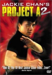 Project A 2 with Jackie Chan
